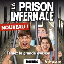 LA PRISON INFERNALE UNIVERLAND