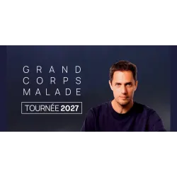 GRAND CORPS MALADE