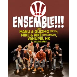 ENSEMBLE !!!