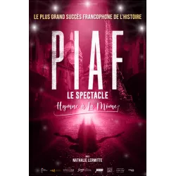 PIAF ! LE SPECTACLE